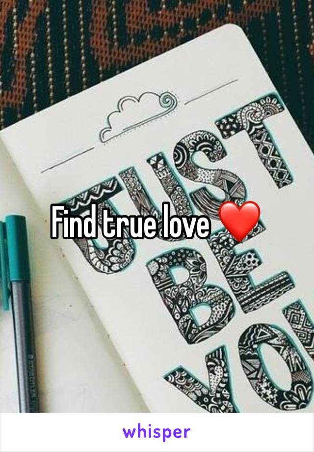 Find true love ❤️ 