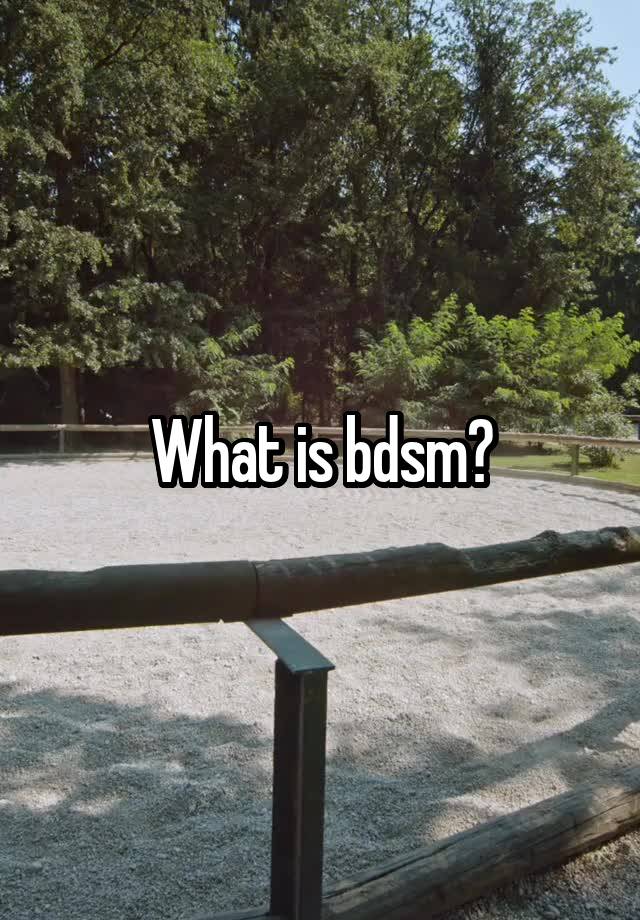 What is bdsm?