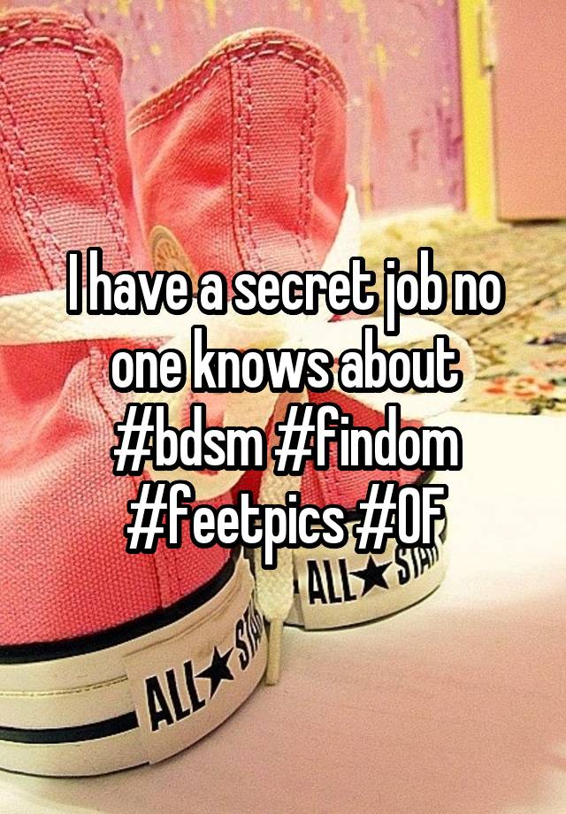 I have a secret job no one knows about #bdsm #findom #feetpics #OF