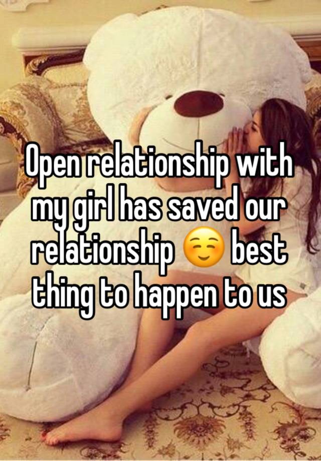 Open relationship with my girl has saved our relationship ☺️ best thing to happen to us