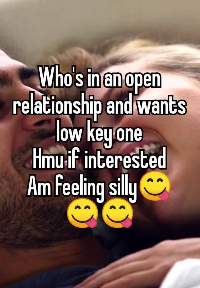 Who's in an open relationship and wants low key one
Hmu if interested
Am feeling silly😋😋😋