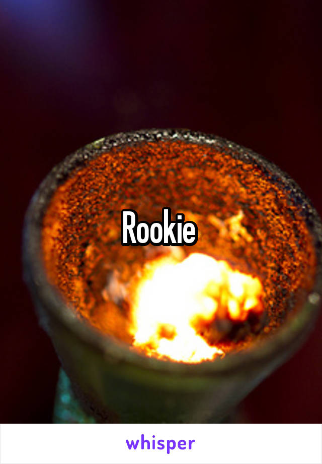 Rookie 