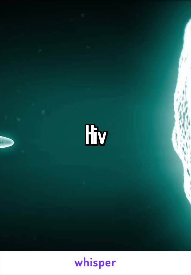 Hiv