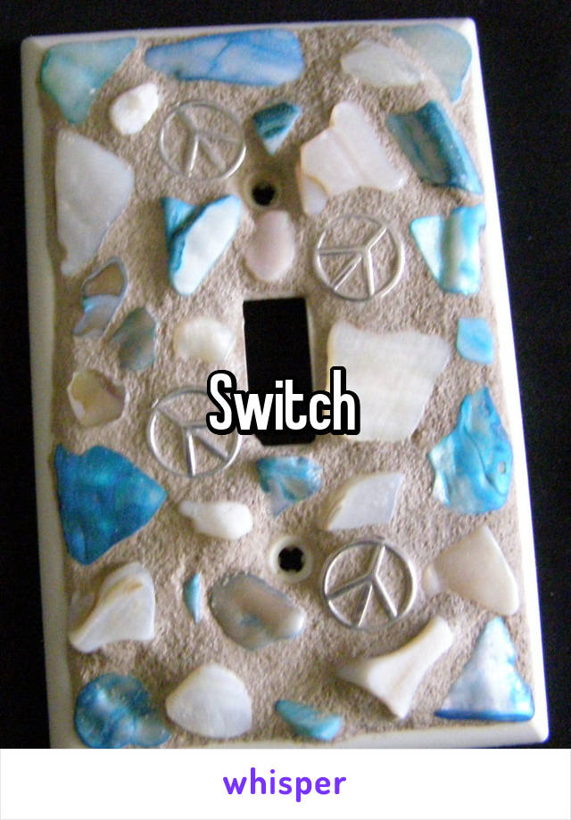 Switch 