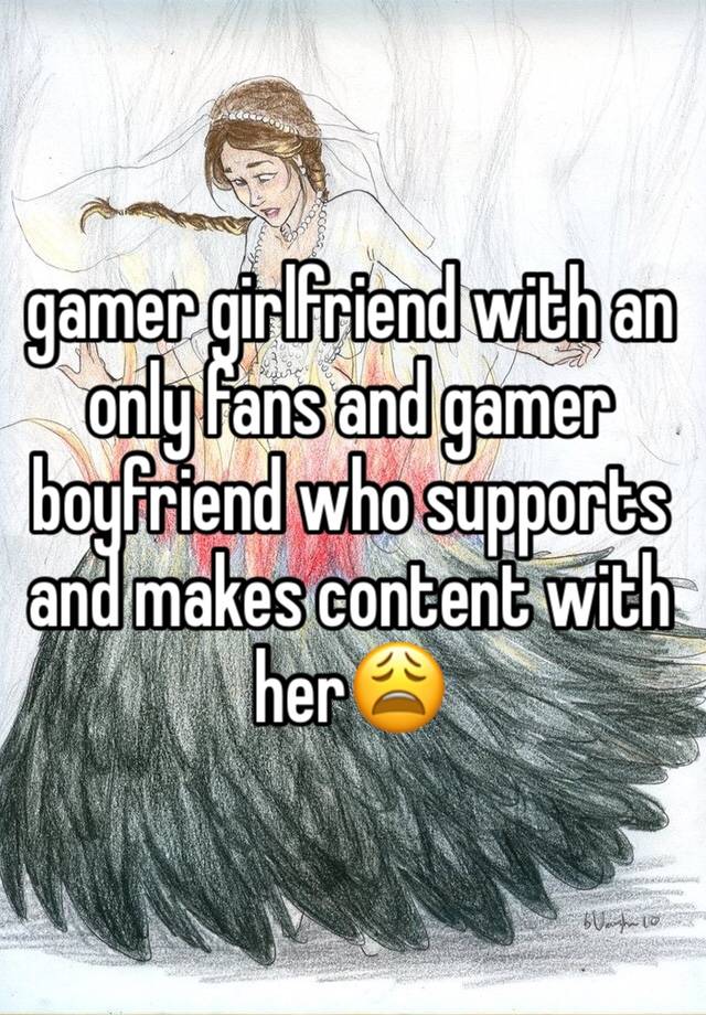 gamer girlfriend with an only fans and gamer boyfriend who supports and makes content with her😩