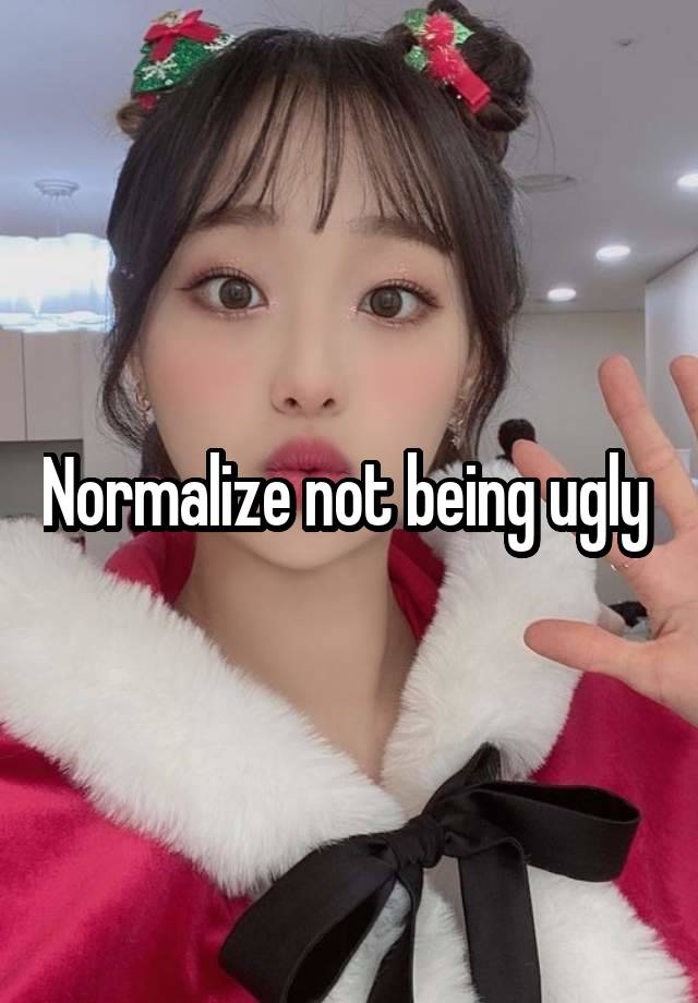 Normalize not being ugly 