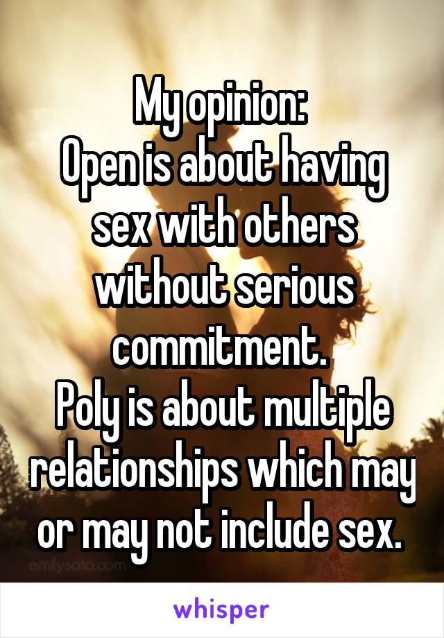 My opinion: 
Open is about having sex with others without serious commitment. 
Poly is about multiple relationships which may or may not include sex. 