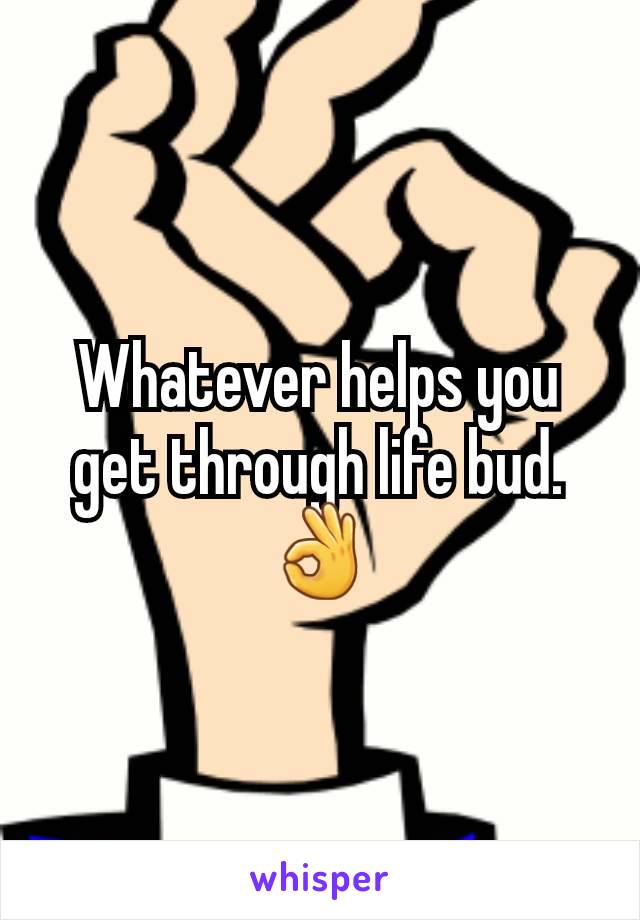 Whatever helps you get through life bud.
👌