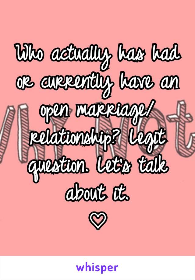 Who actually has had or currently have an open marriage/relationship? Legit question. Let's talk about it.
♡