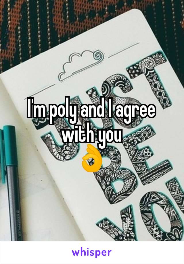 I'm poly and I agree with you
👌