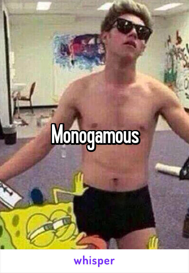 Monogamous