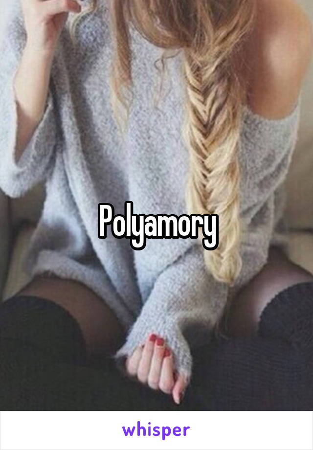 Polyamory