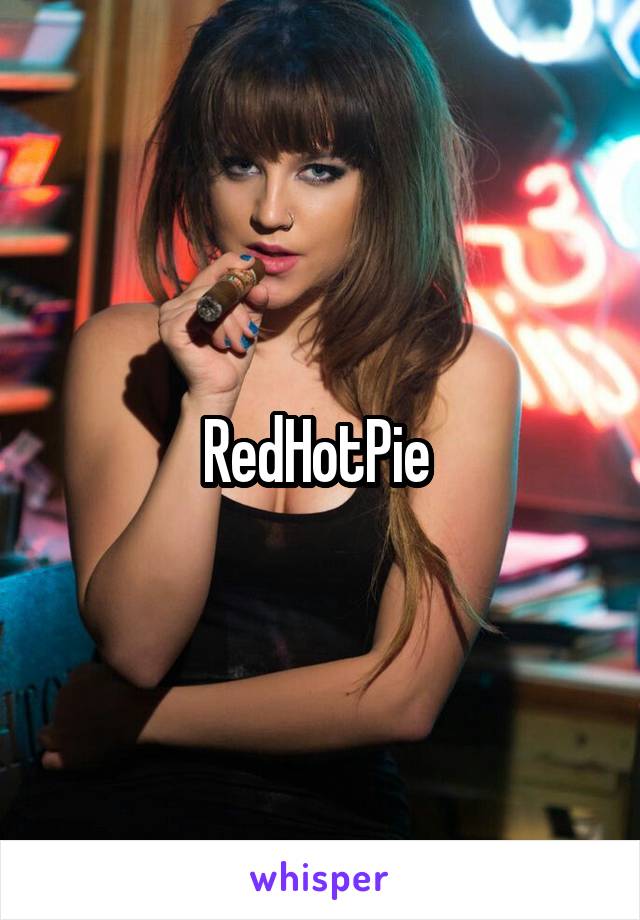 RedHotPie 