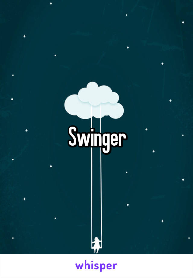 Swinger