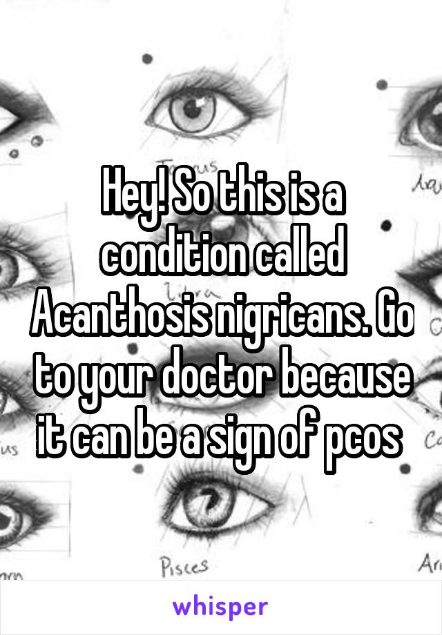 Hey! So this is a condition called Acanthosis nigricans. Go to your doctor because it can be a sign of pcos 