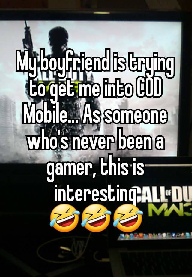 My boyfriend is trying to get me into COD Mobile... As someone who's never been a gamer, this is interesting
🤣🤣🤣