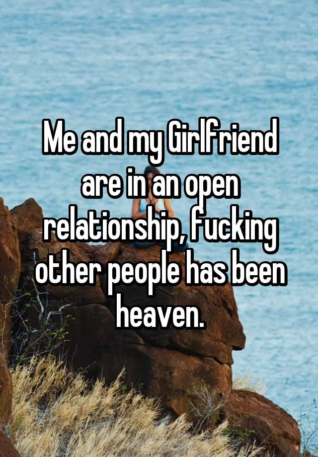 Me and my Girlfriend are in an open relationship, fucking other people has been heaven.