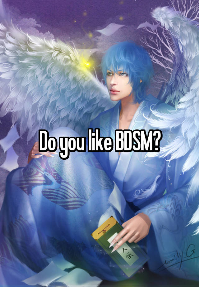 Do you like BDSM?