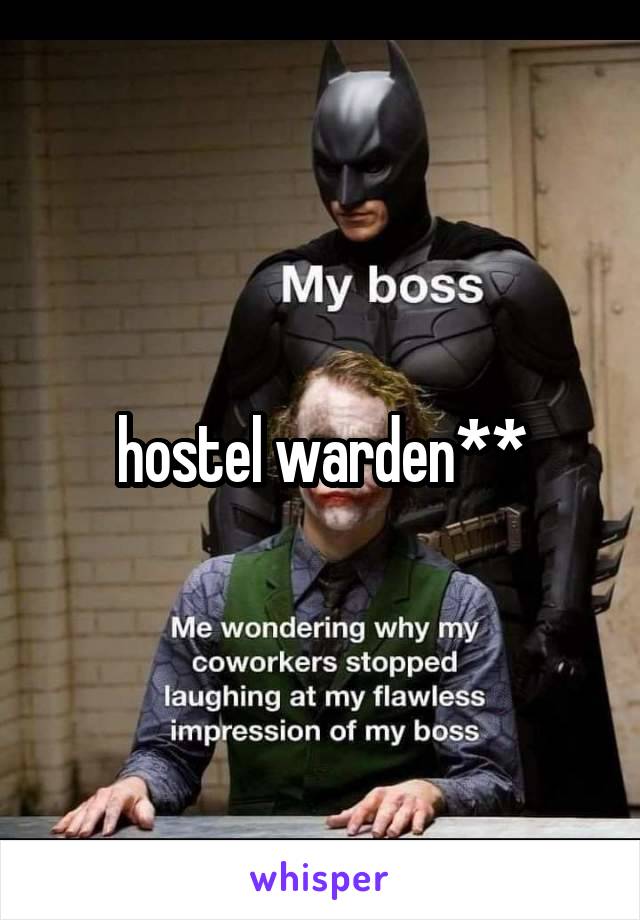 hostel warden**