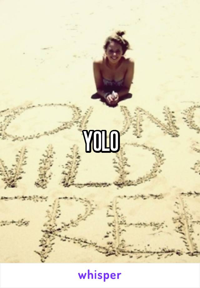 YOLO