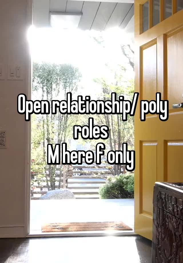 Open relationship/ poly roles 
M here f only 