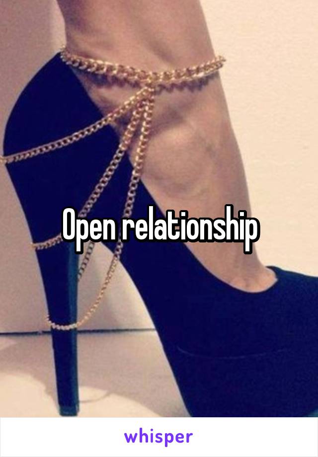 Open relationship