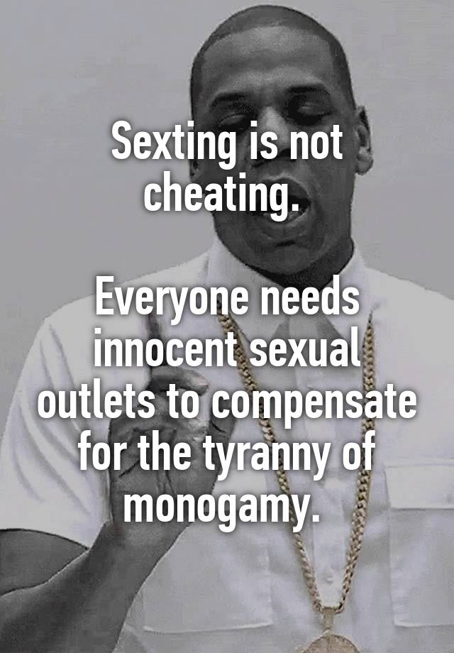 Sexting is not cheating. 

Everyone needs innocent sexual outlets to compensate for the tyranny of monogamy. 