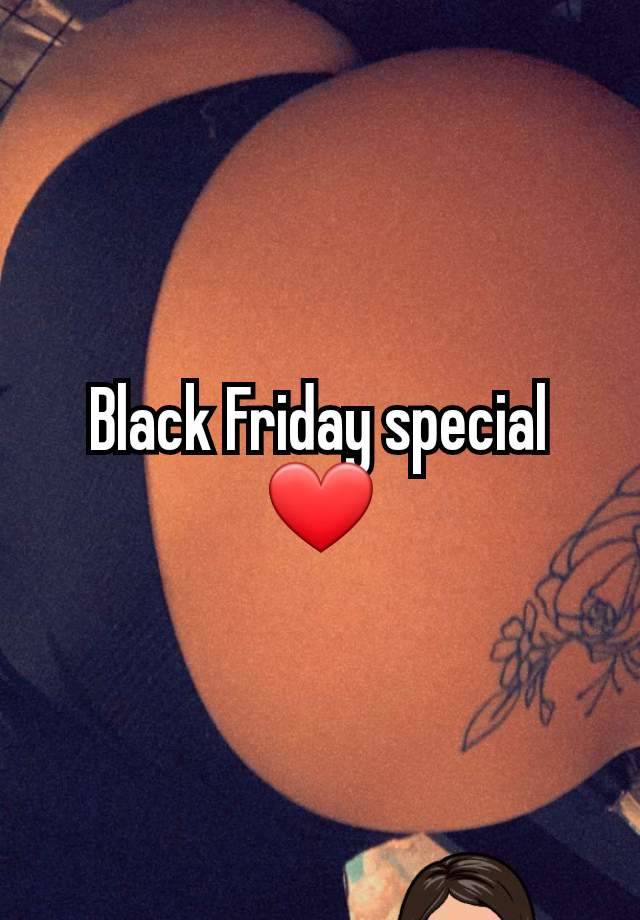 Black Friday special ❤