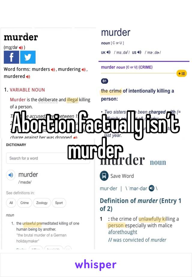 Abortion factually isn’t murder 