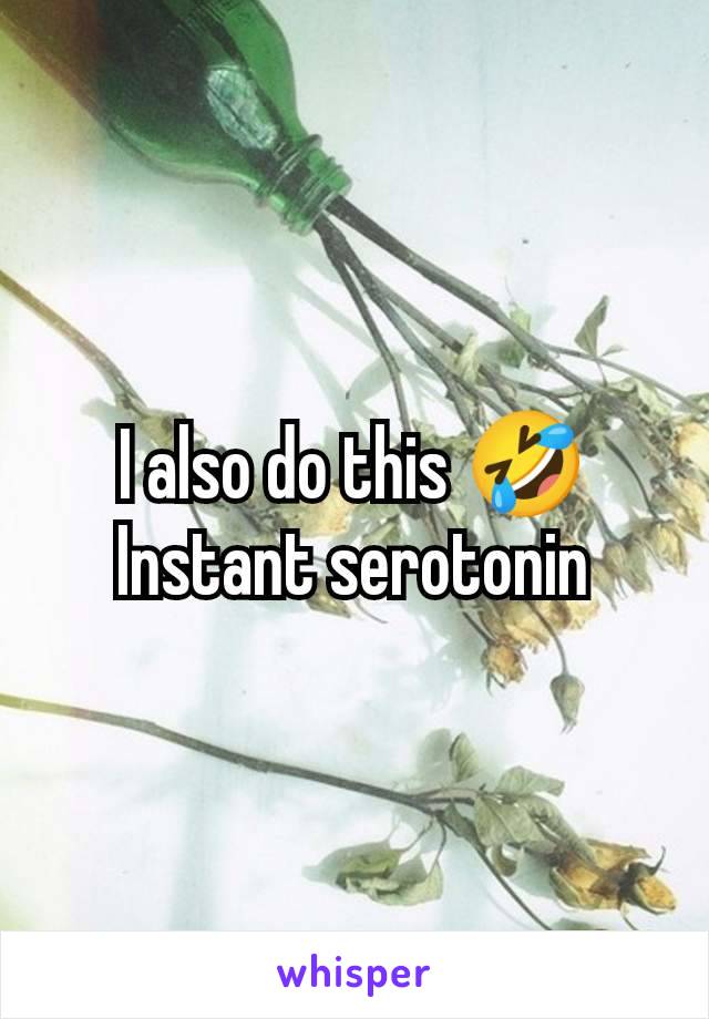 I also do this 🤣
Instant serotonin