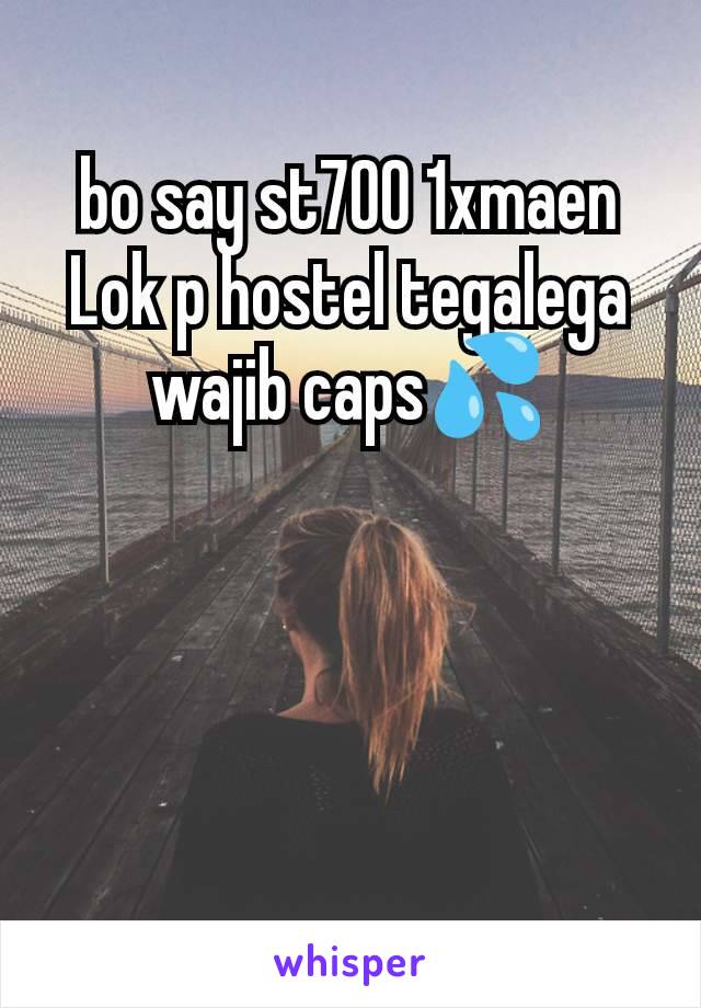 bo say st700 1xmaen Lok p hostel tegalega wajib caps💦