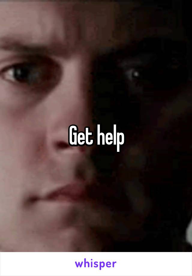 Get help