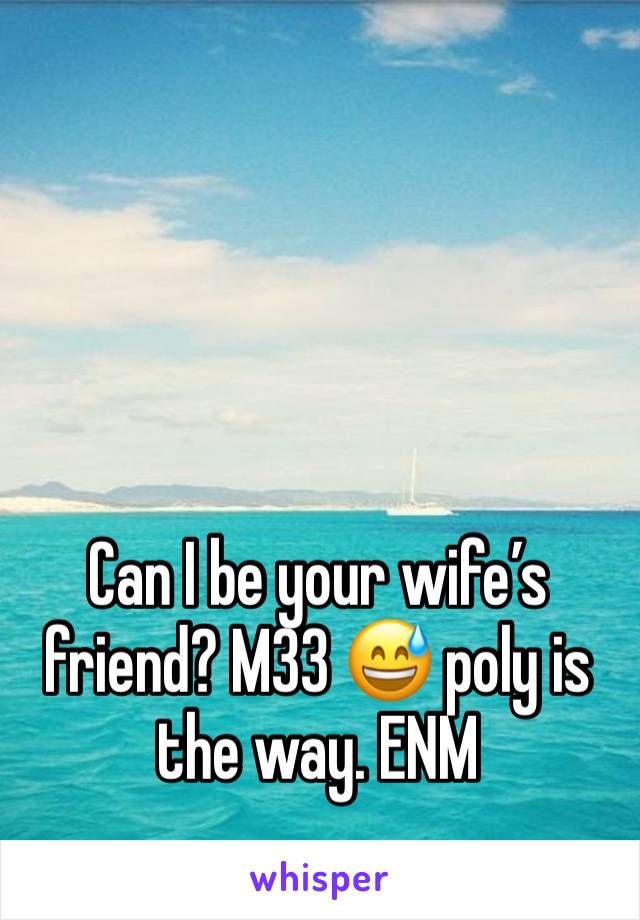 Can I be your wife’s friend? M33 😅 poly is the way. ENM