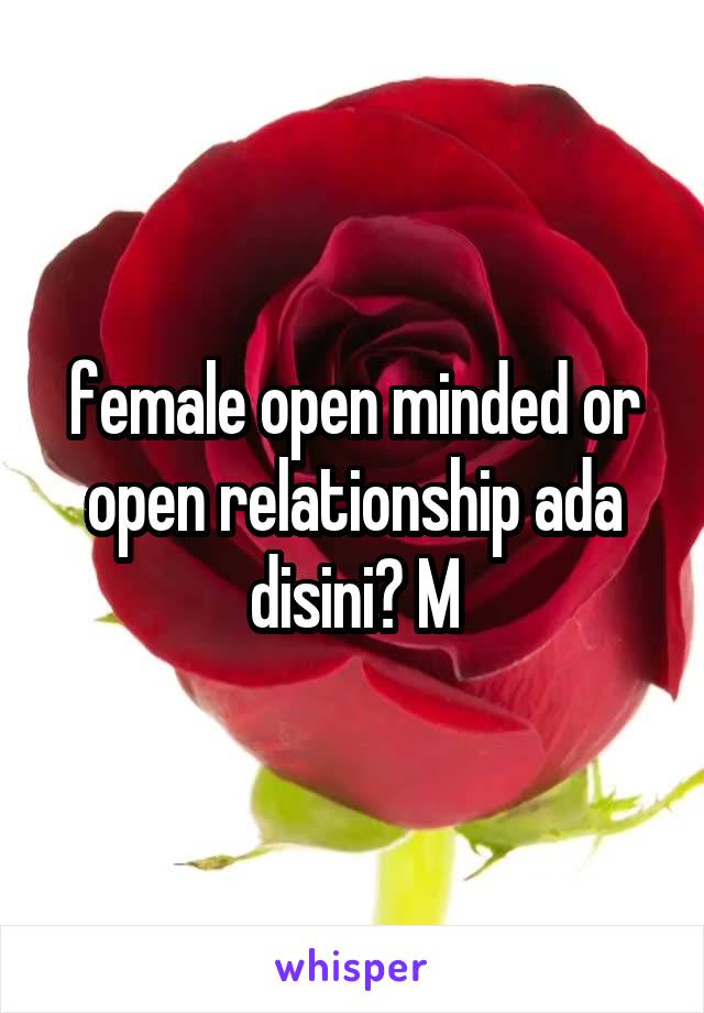 female open minded or open relationship ada disini? M