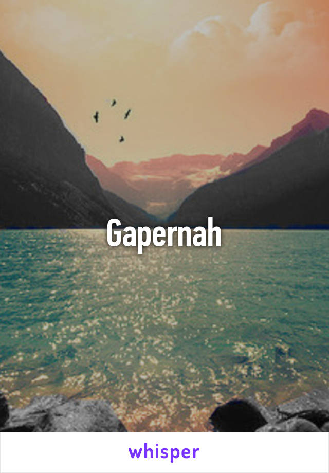 Gapernah