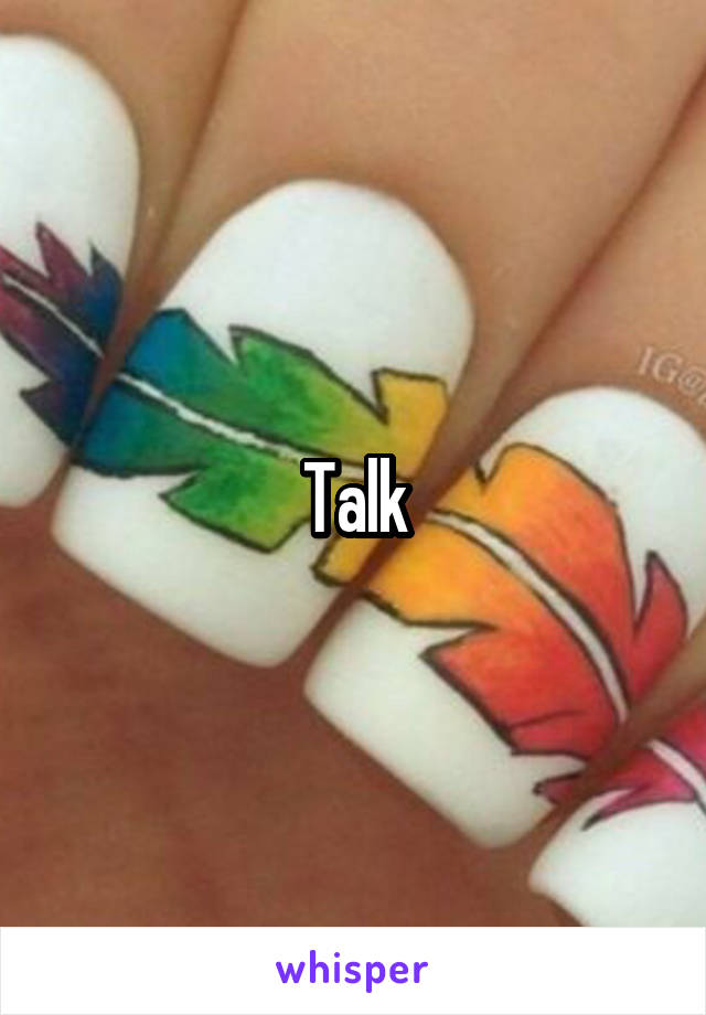 Talk