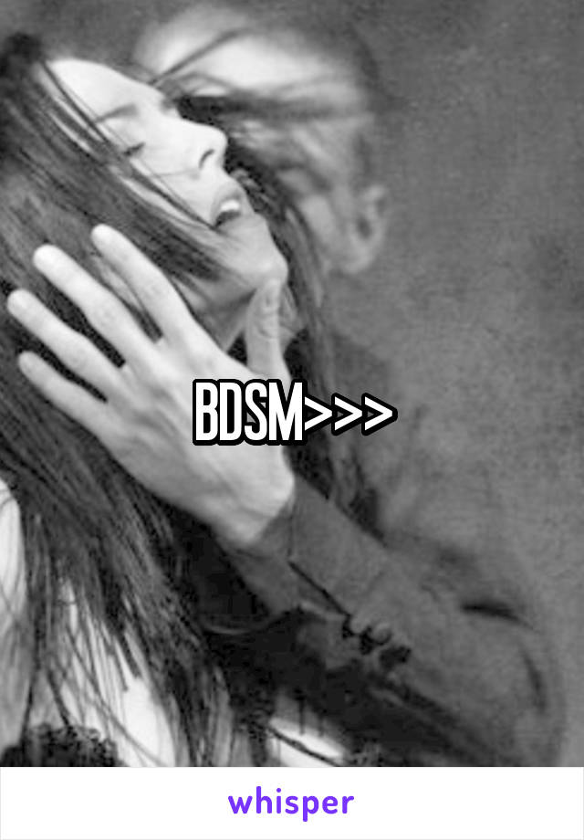 BDSM>>>