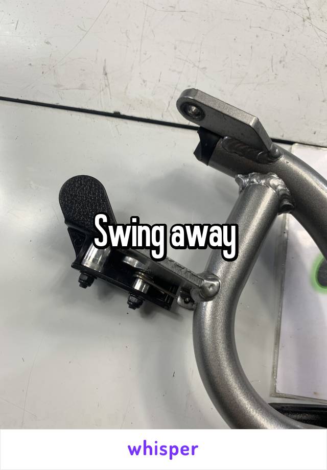 Swing away