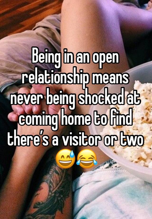 Being in an open relationship means never being shocked at coming home to find there’s a visitor or two 😅😂