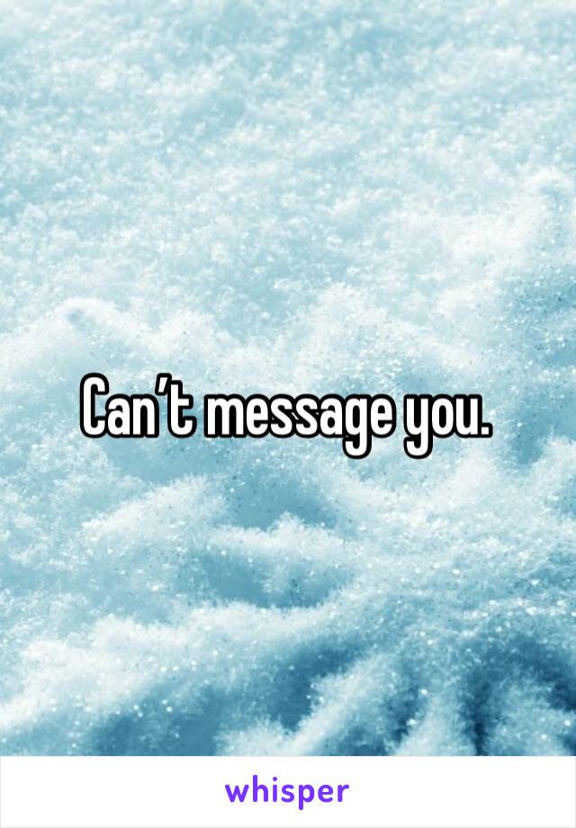 Can’t message you. 