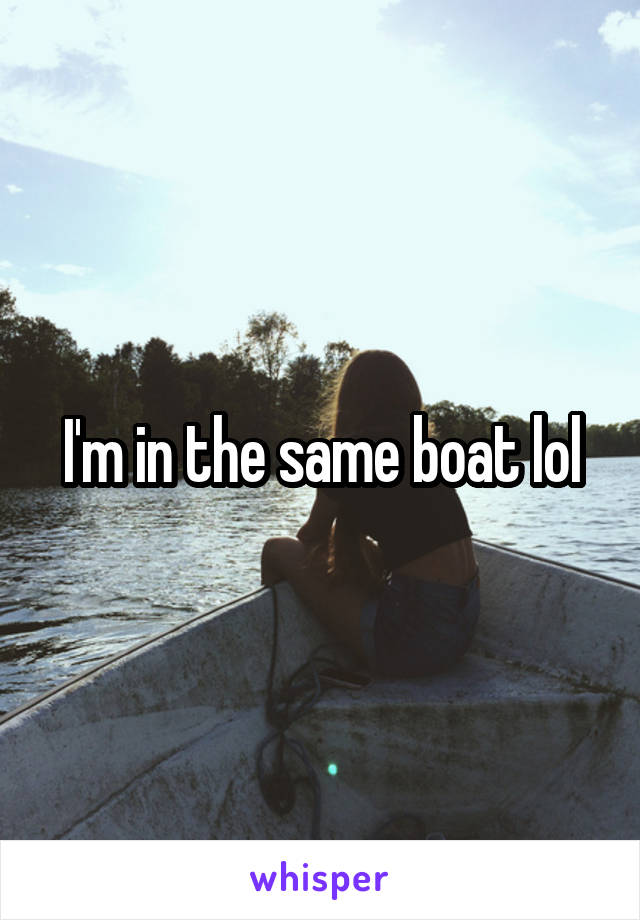 I'm in the same boat lol