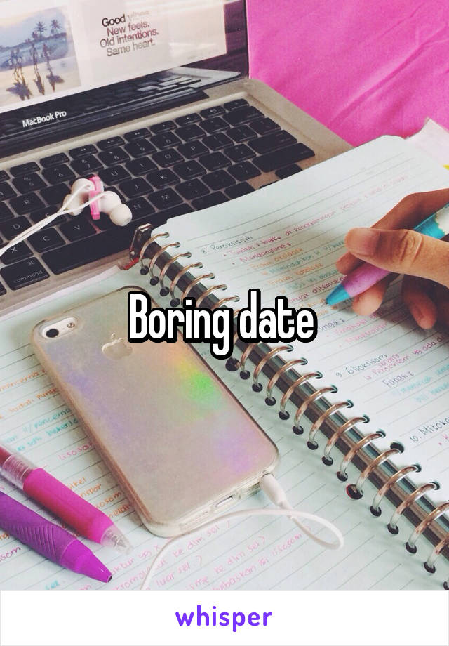 Boring date 