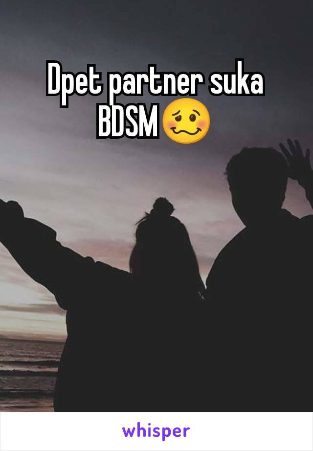 Dpet partner suka BDSM🥴