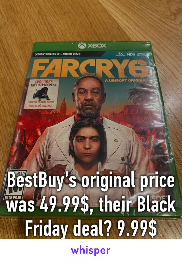 BestBuy’s original price was 49.99$, their Black Friday deal? 9.99$