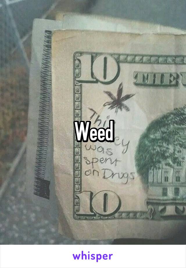 Weed