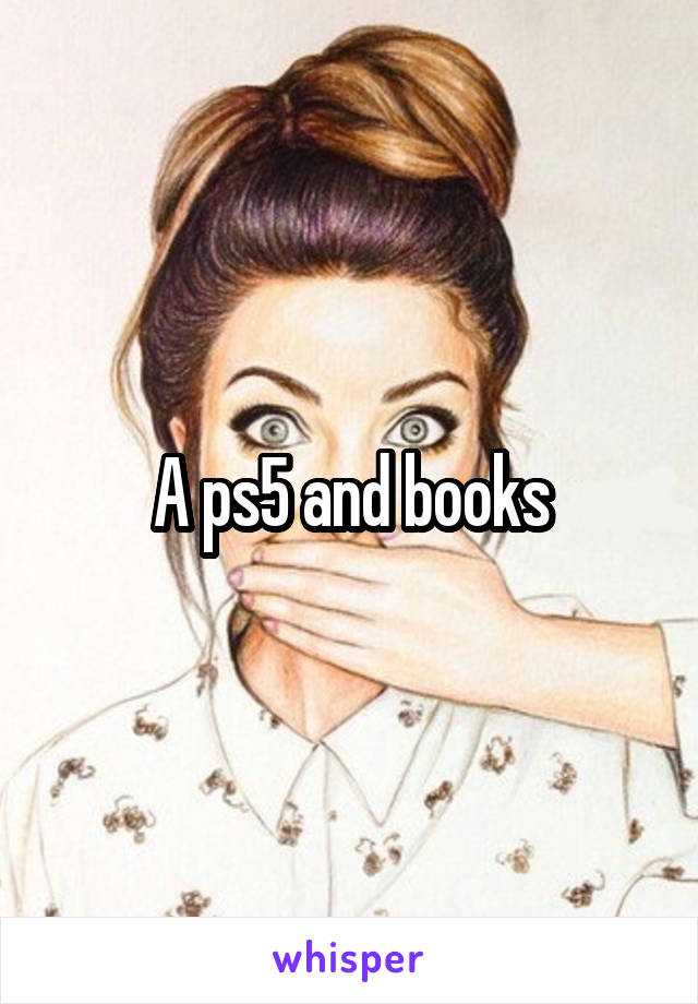 A ps5 and books