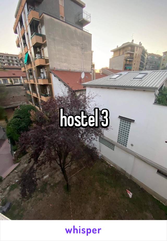 hostel 3