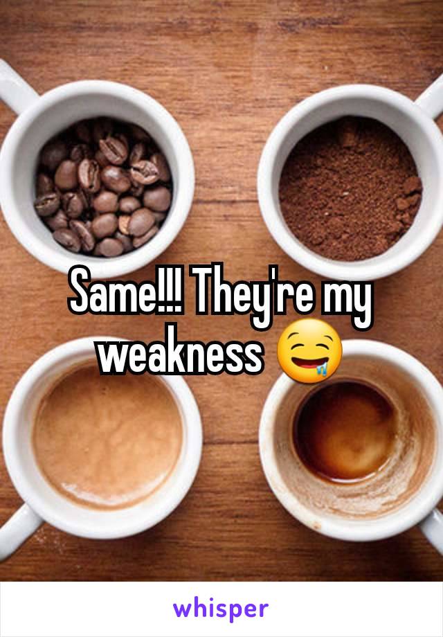 Same!!! They're my weakness 🤤