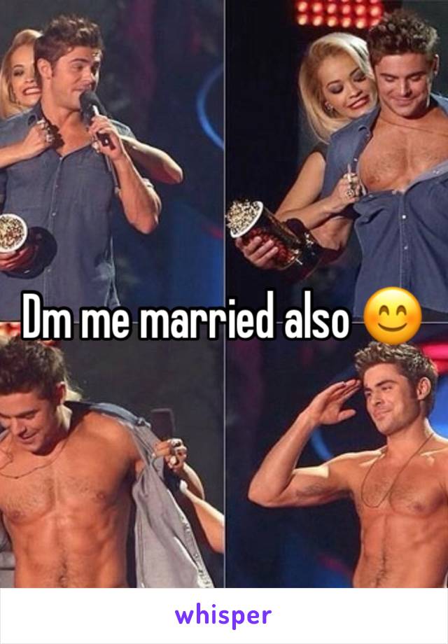 Dm me married also 😊 