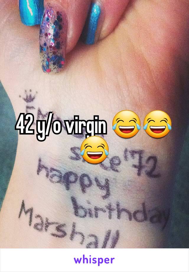 42 y/o virgin 😂😂😂